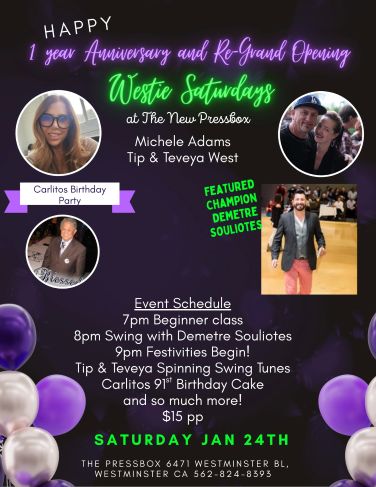 Westies Saturday Dec 13th 2025 at the Press Box in Westminster CA. Join your Hosts Michele Adams, Tip & Teveya West for a Night of West Coast Swing. 7 PM – Beginner’s West Coast Swing & 8 PM - Intermediate West Coast Swing with Gust Instructor Matt Richey. 9 PM - Open Dancing with DJs Tip & Teveya West